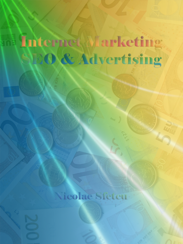 Internet Marketing, SEO and Advertising