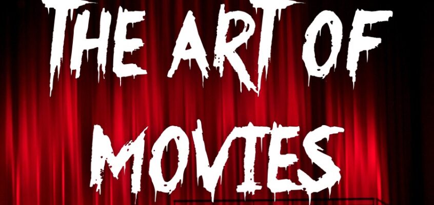 The Art of Movies