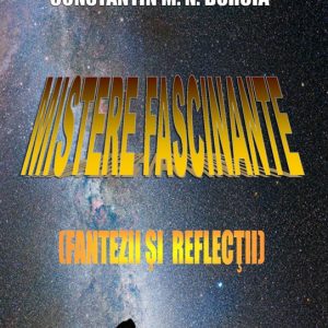 Mistere fascinante (Fantezii și reflecții)