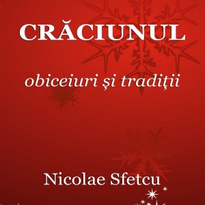 Crăciunul – Obiceiuri și tradiții