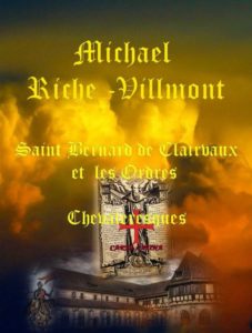 Saint Bernard de Clairvaux et les Ordres Chevaleresques