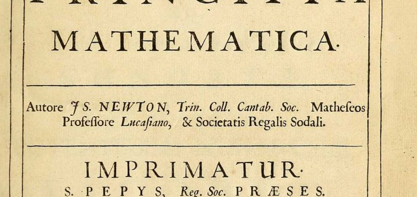 Isaac Newton: Philosophiae Naturalis Principia Mathematica
