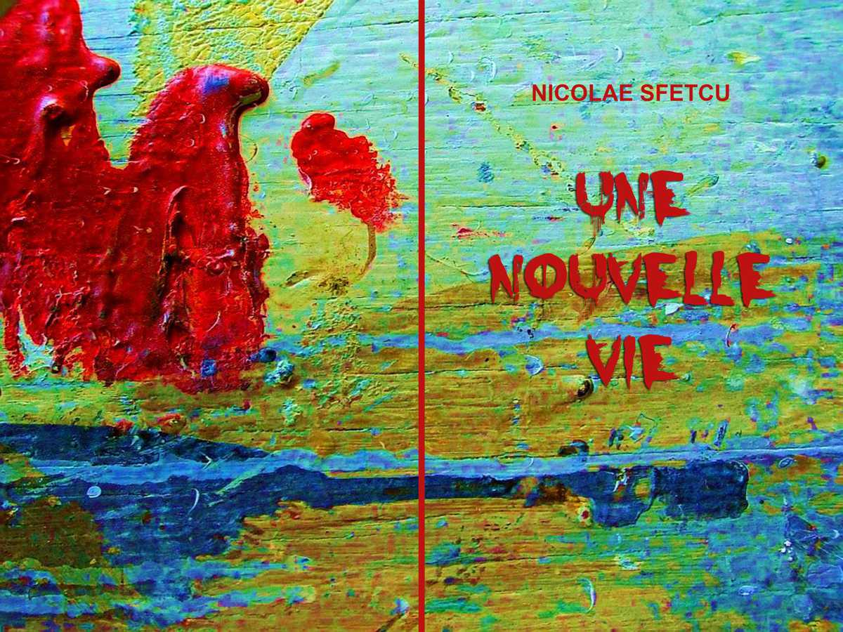 Une nouvelle vie