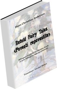Retold Fairy Tales (Poveşti repovestite)