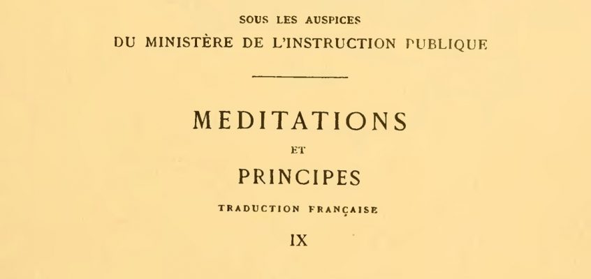 Descartes, Meditations on First Philosophy