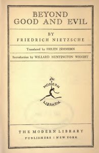 Nietzsche, Dincolo de bine și rău