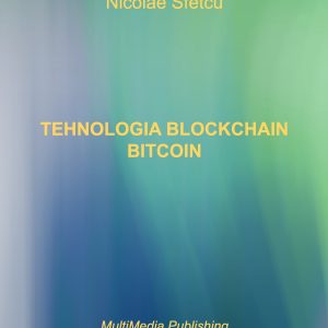 Tehnologia Blockchain - Bitcoin
