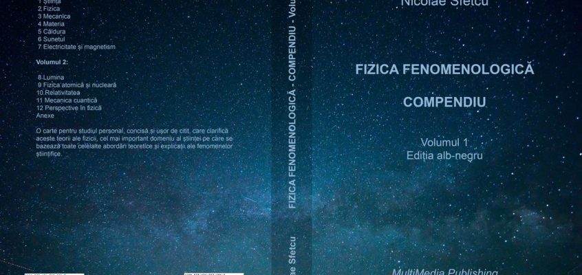 Fizica fenomenologică - Compendiu - Volumul 1