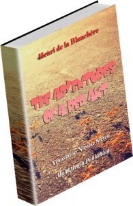 The Adventures of a Red Ant