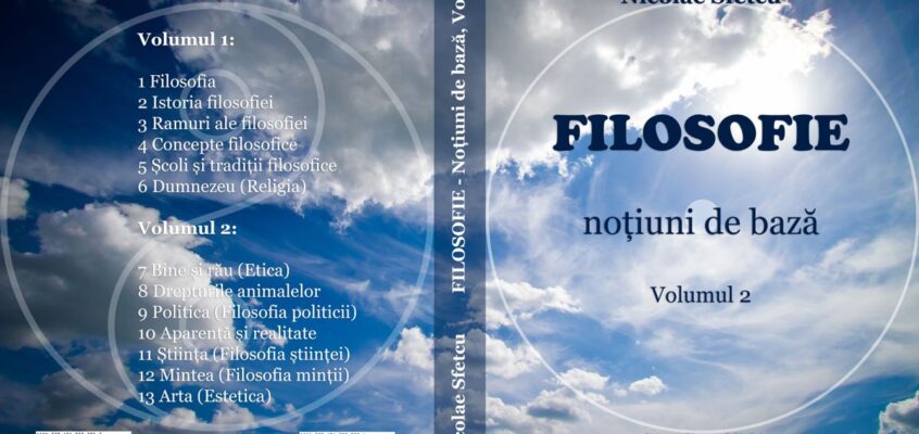 Filosofie - Noțiuni de bază, Volumul 2