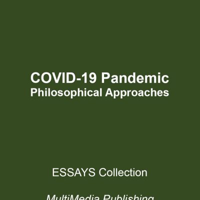 COVID-19 Pandemic – Philosophical Approaches