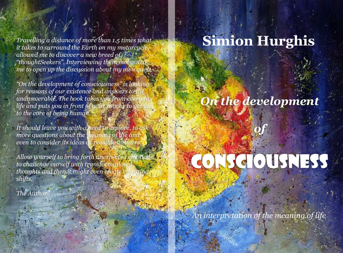 On the development of consciousness - An interpretation of the meaning of life
