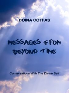 Messages From Beyond Time - Conversations With The Divine Self