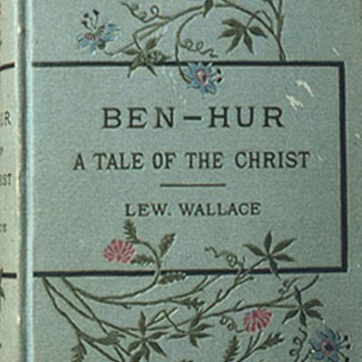 Ben-Hur: A Tale of the Christ, de Lew Wallace