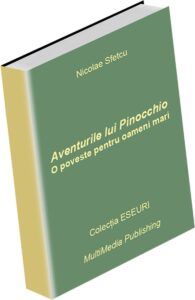 Aventurile lui Pinocchio - O poveste pentru oameni mari