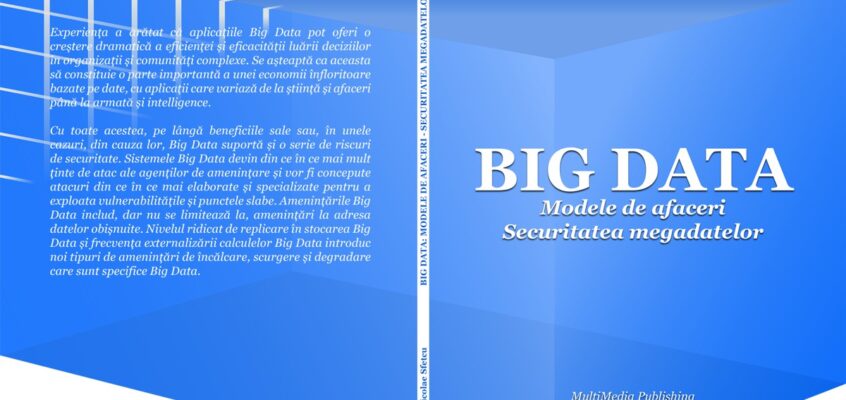 Big Data: Modele de afaceri - Securitatea megadatelor