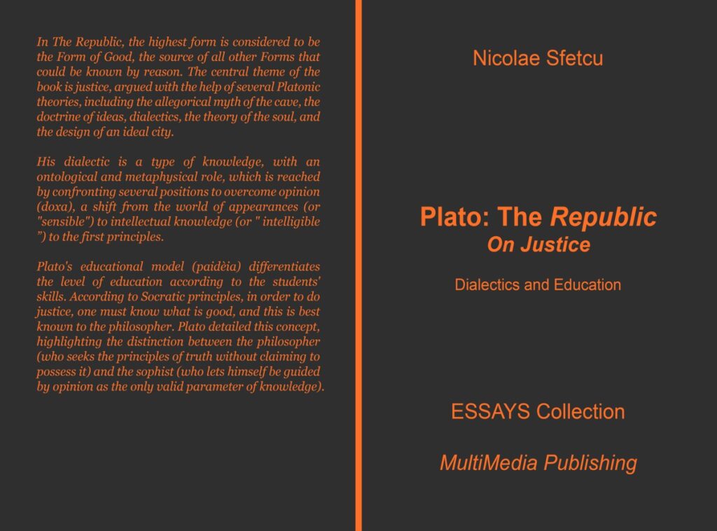 Plato, The Republic: On Justice – Dialectics and Education