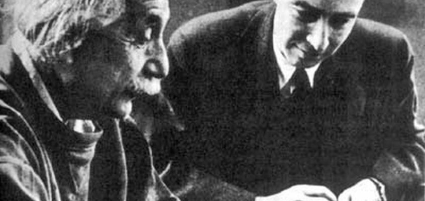 Albert Einstein and Robert Oppenheimer