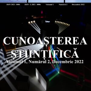 Revista Cunoașterea Științifică, Volumul 1, Numărul 2, Decembrie 2022