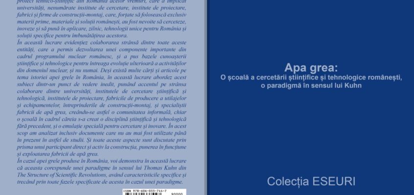 Apa grea: O școală a cercetării științifice și tehnologice românești, o paradigmă în sensul lui Kuhn