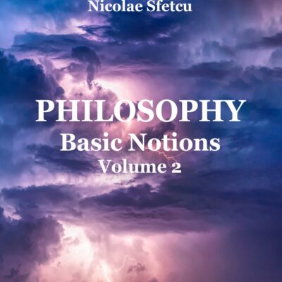 Philosophy - Basic Notions, Volume 2