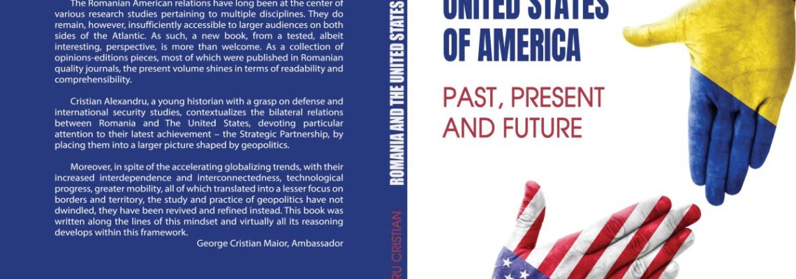 Romania and the United States of America - Past, Present and Future