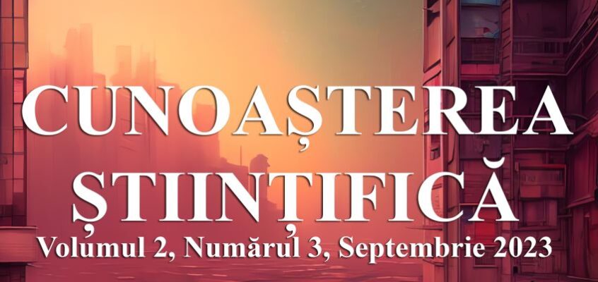 Cunoașterea Științifică, Volumul 2, Numărul 3, Septembrie 2023