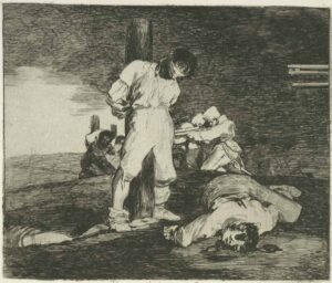 Planșa 15 din „Dezastrele războiului” (Los Desastres de la Guerra): Și nu e nimic de făcut (Y no hai remedio). Artist: Francisco de Goya y Lucientes.