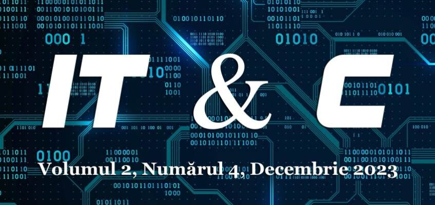 IT & C, Volumul 2, Numărul 4, Decembrie 2023