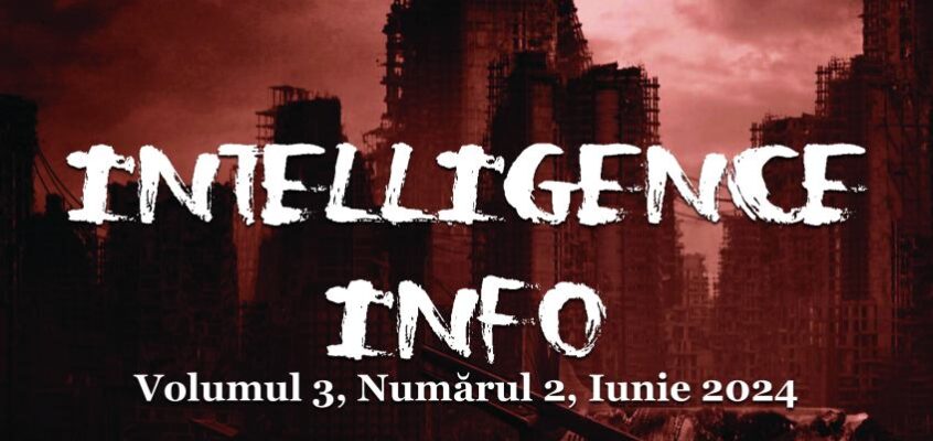 Intelligence Info, Volumul 3, Numărul 2, Iunie 2024