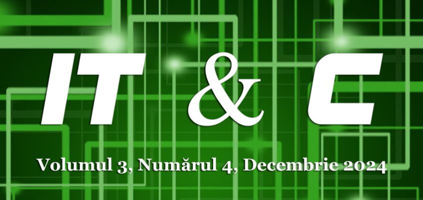 IT & C, Volumul 3, Numărul 4, Decembrie 2024