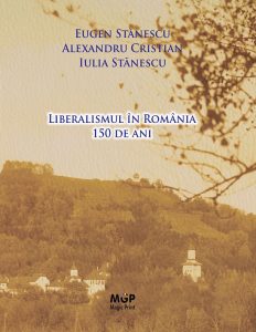Liberalismul în România – 150 de ani