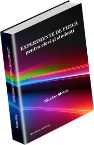 Experimente de fizică pentru elevi și studenți