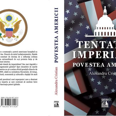 Tentația Imperială. Povestea Americii, de Alexandru Cristian